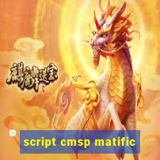 script cmsp matific